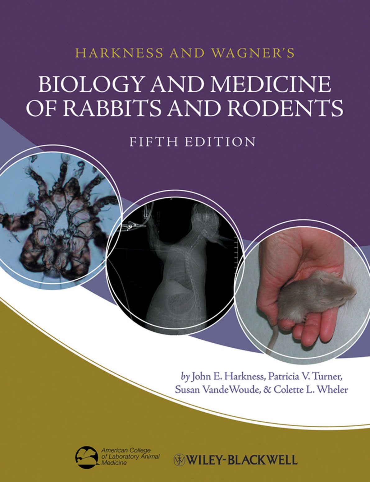 Harkness and Wagner's Biology and Medicine of Rabbits and Rodents, 5th