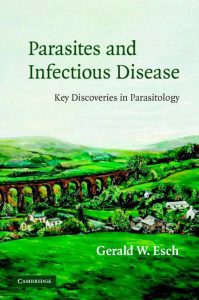 Parasites-and-Infectious-Disease-Key-Discoveries-in-Parasitology