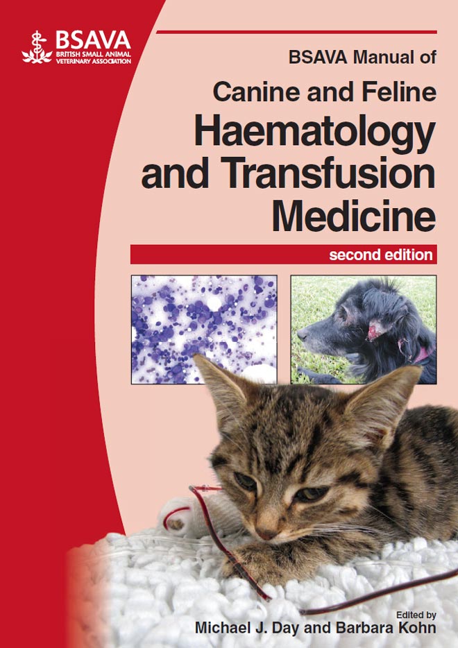 BSAVA Manual of Canine and Feline Haematology and Transfusion Medicine, 2nd  Edition | VetBooks