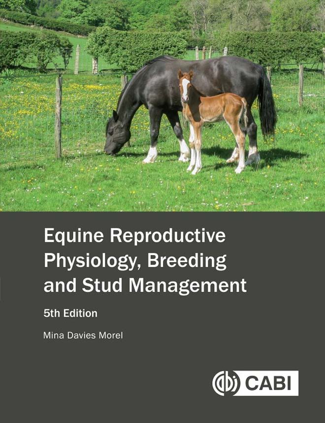 Equine Reproductive Physiology, Breeding and Stud Management, 5th Edition |  VetBooks