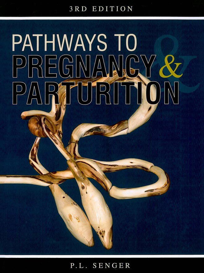 Pathways to Pregnancy and Parturition, 3rd Edition | VetBooks