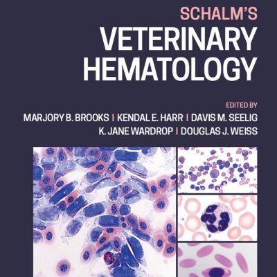 Atlas of Veterinary Hematology: Blood and Bone Marrow of Domestic 