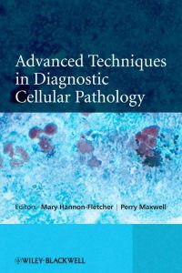 Advanced-Techniques-in-Diagnostic-Cellular-Pathology