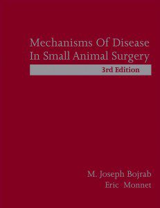 Mechanisms-Of-Disease-In-Small-Animal-Surgery,-3rd-Edition