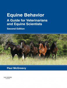 Equine Behavior; A Guide for Veterinarians and Equine Scientists, 2nd Edition