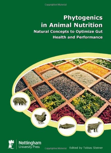 Phytogenics in Animal Nutrition: Natural Concepts to Optimize Gut Health  and Performance | VetBooks
