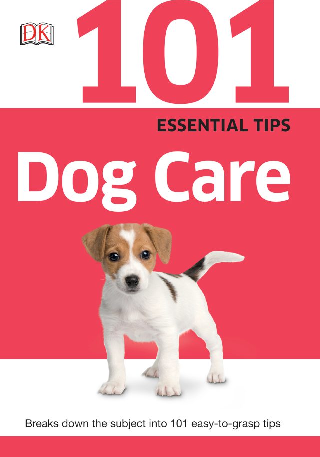101 Essential Tips Dog Care VetBooks
