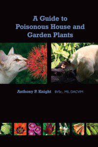 A Guide To Poisonous House And Garden Plants | VetBooks