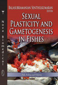 Sexual-Plasticity-and-Gametogenesis-in-Fishes