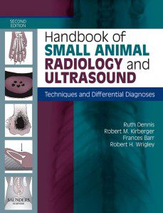 Handbook-of-Small-Animal-Radiology-and-Ultrasound,-Techniques-and-Differential-Diagnoses,-2nd-Edition