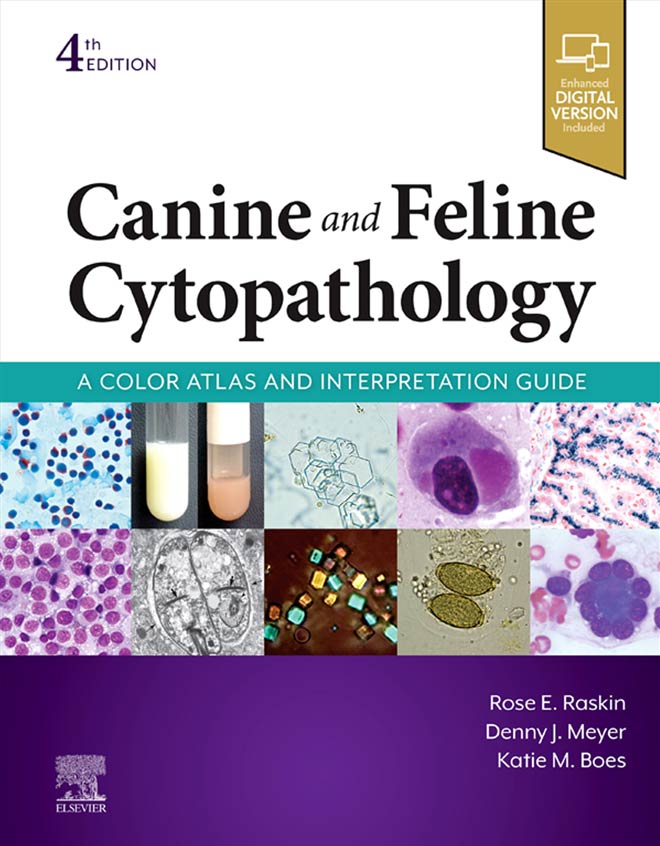 Canine and Feline Cytopathology: A Color Atlas and Interpretation Guide, 4th Edition