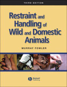 Restraint-and-Handling-of-Wild-and-Domestic-Animals,-3rd-Edition