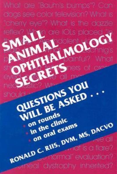 Small Animal Ophthalmology Secrets | VetBooks