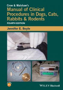 Crow-and-Walshaw's-Manual-of-Clinical-Procedures-in-Dogs,-Cats,-Rabbits-and-Rodents,-4th-Edition