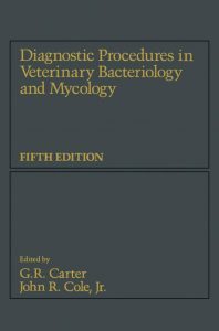 Diagnostic-Procedures-in-Veterinary-Bacteriology-and-Mycology,-5th-Edition