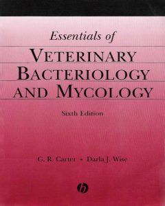 Essentials-of-Veterinary-Bacteriology-and-Mycology,-6th-Edition