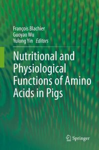 nutritional-and-physiological-functions-of-amino-acids-in-pigs