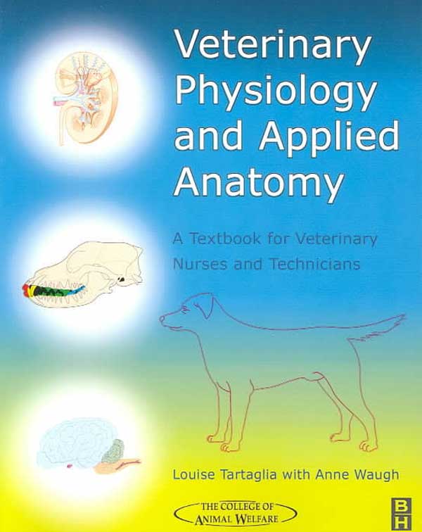 Veterinary Physiology and Applied Anatomy: A Textbook for Veterinary Nurses  and Technicians | VetBooks