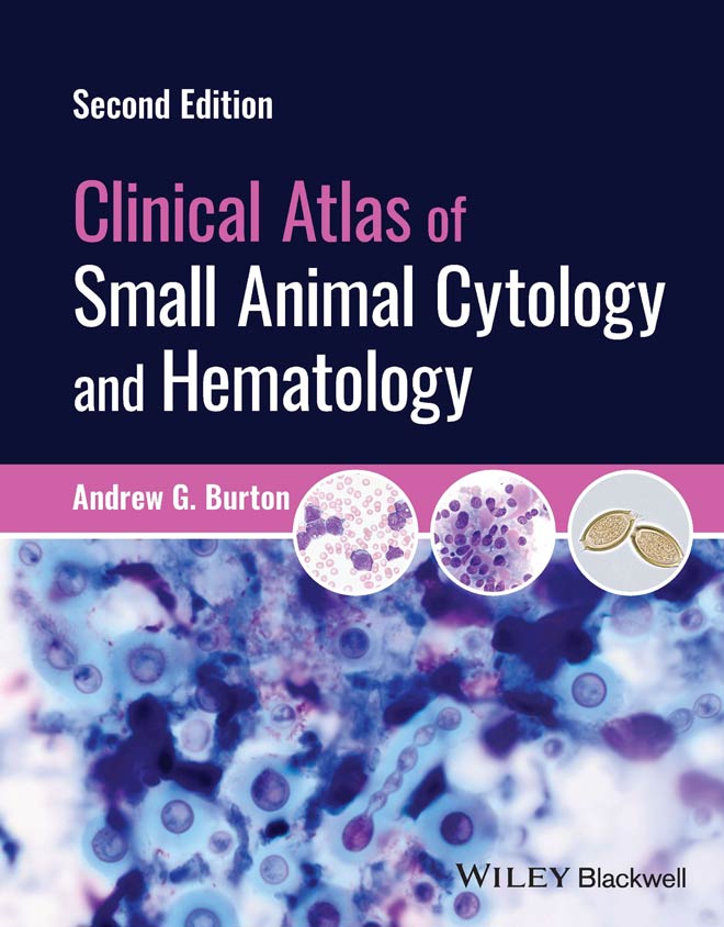 Clinical Atlas of Small Animal Cytology and Hematology, 2nd 