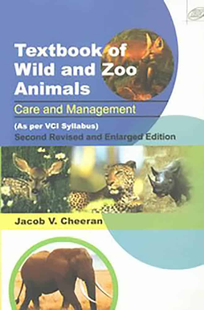 Textbook of Wild and Zoo Animals: Care and Management, 2nd Revised 