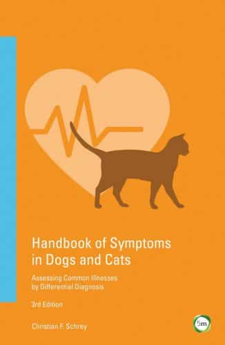 Handbook Of Symptoms In Dogs And Cats: Assessing Common Illnesses By ...