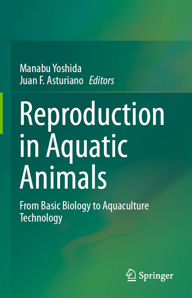 Reproduction in Aquatic Animals: From Basic Biology to Aquaculture  Technology | VetBooks