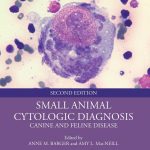 Small-Animal-Cytologic-Diagnosis-Canine-and-Feline-Disease,-2nd-Edition