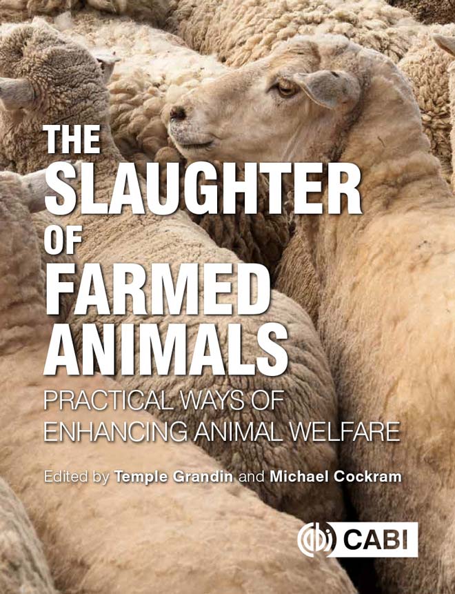 The Slaughter of Farmed Animals: Practical Ways of Enhancing Animal Welfare  | VetBooks
