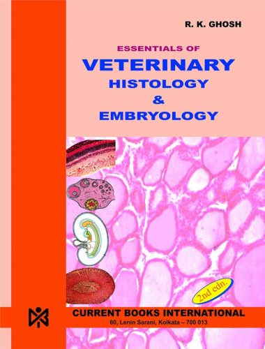 Essentials Of Veterinary Histology And Embryology, 2nd Edition | VetBooks