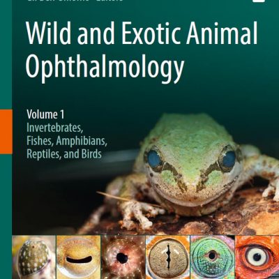Wild and Exotic Animal Ophthalmology, Volume 2: Mammals | VetBooks