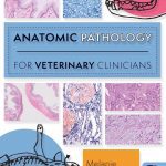 Anatomic-Pathology-for-Veterinary-Clinicians